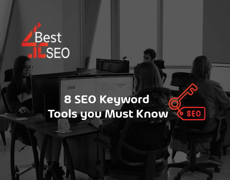 8 SEO Keyword Tools you Must Know