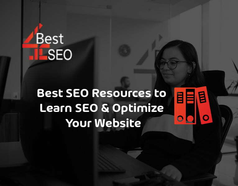 Best SEO Resources to Learn SEO & Optimize Your Website