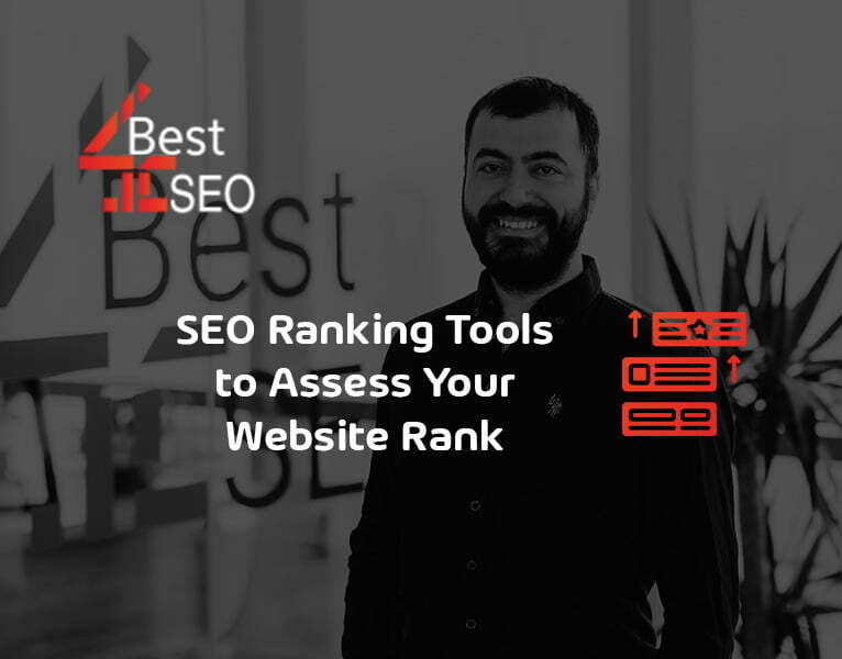 SEO Ranking Tools to Assess Your Website Rank
