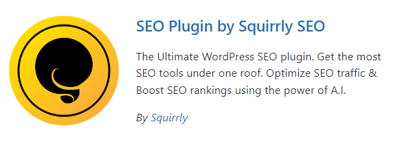 Squirrly SEO: اضافات سيو ووربريس